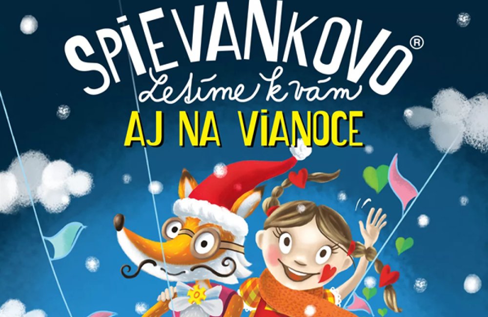 SPIEVANKOVO - LETÍME K VÁM AJ NA VIANOCE