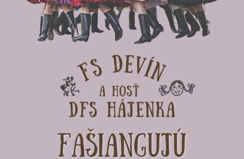 FS DEVÍN A DFS HÁJENKA FAŠIANGUJÚ