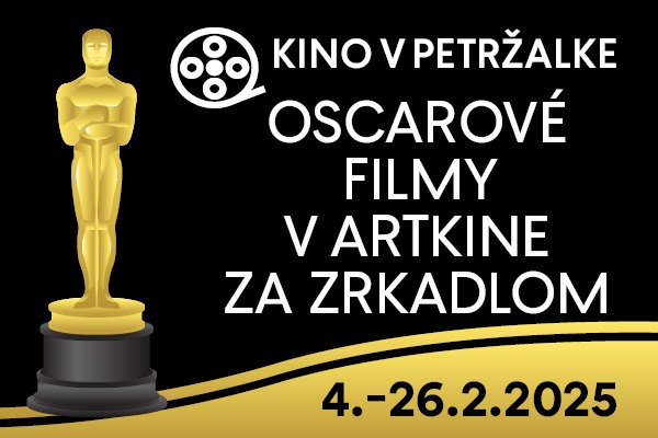 OSCAROVÉ FILMY V ARTKINE ZA ZRKADLOM