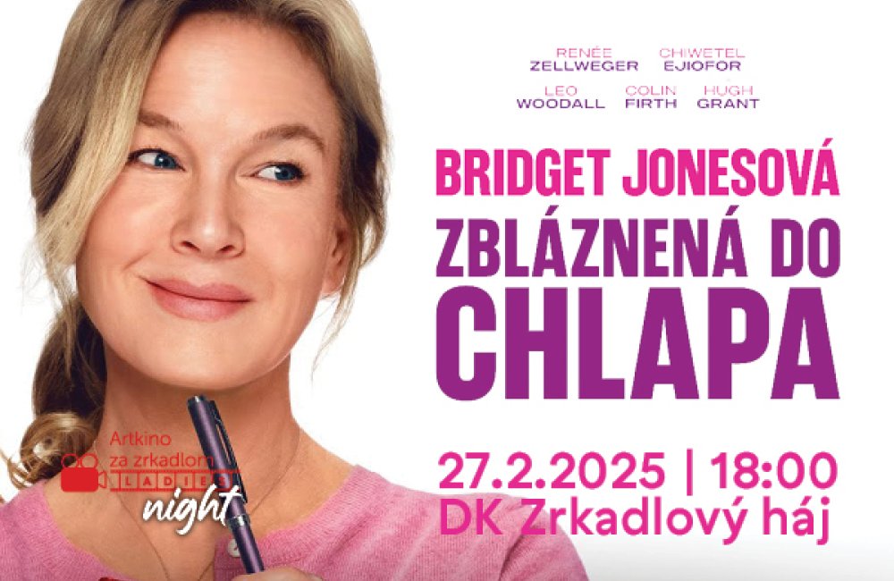 Ladies night: BRIDGET JONESOVÁ: ZBLÁZNENÁ DO CHLAPA