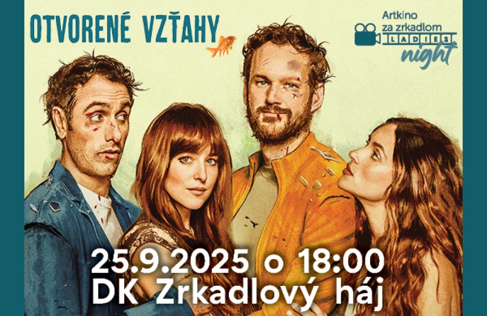 LADIES NIGHT: OTVORENÉ VZŤAHY