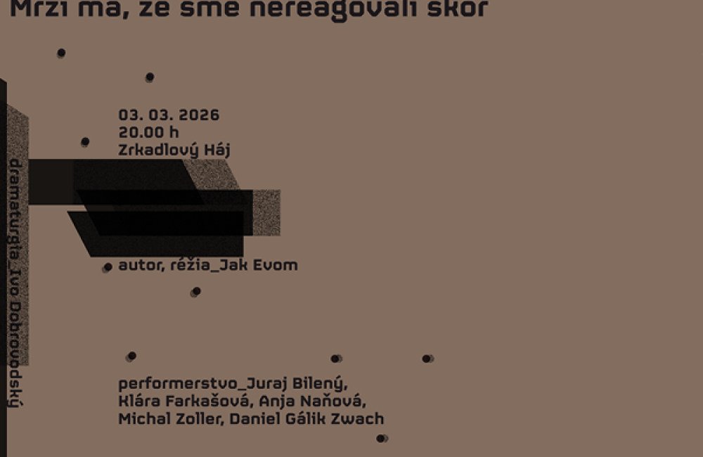 MRZÍ MA, ŽE SME NEREAGOVALI SKÔR - PREMIÉRA - batyskaf