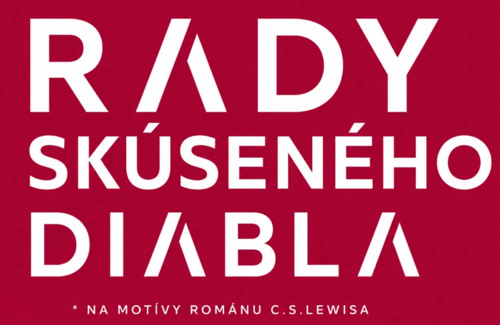 DIVADLO ZA ZRKADLOM - DIVADELNÉ ZOSKUPENIE ICHTIS – RADY SKÚSENÉHO DIABLA / premiéra