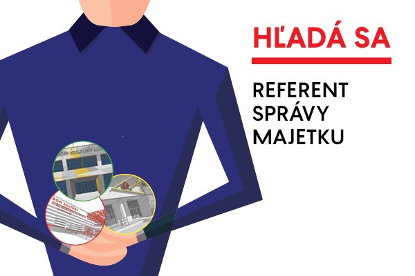 Kultúrne zariadenia Petržalky hľadajú Referenta správy majetku