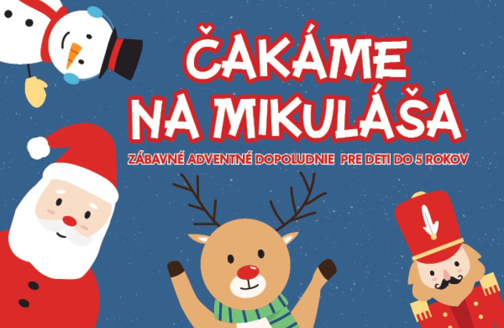 ČAKÁME NA MIKULÁŠA