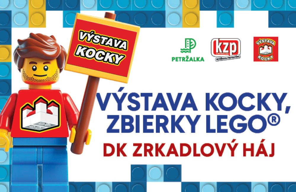 VÝSTAVA KOCKY, ZBIERKY LEGO®